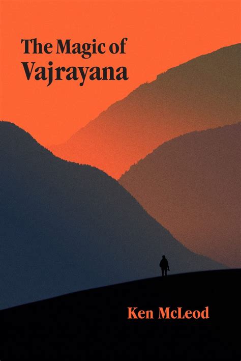 The magic of vajrayana kem mclrod